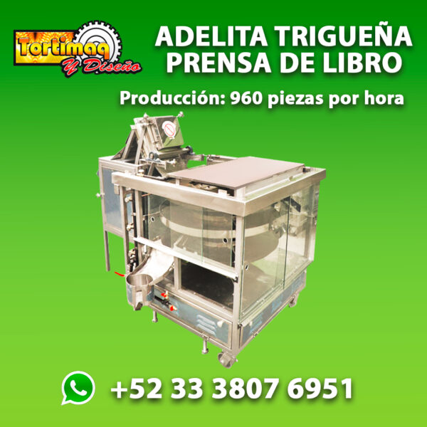 MÁQUINA TORTILLADORA TRIGUEÑA