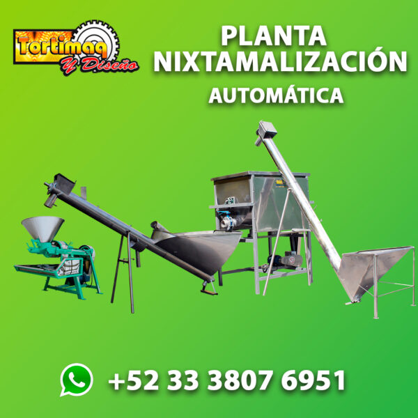 PLANTA DE NIXTAMAL AUTOMÁTICA