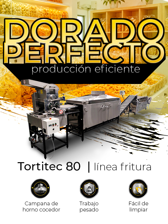 Tortitec 80 Línea Fritura